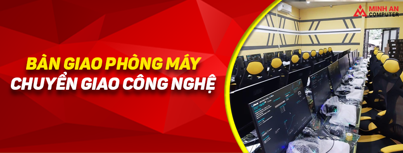 Bàn giao phòng máy