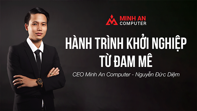 CEO Nguyễn Đức Diệm chia sẻ về hành trình khởi nghiệp