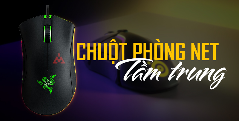 chuột phòng net tầm trung