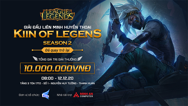 Minh an đồng hành giải đấu Kiin of Lengends II
