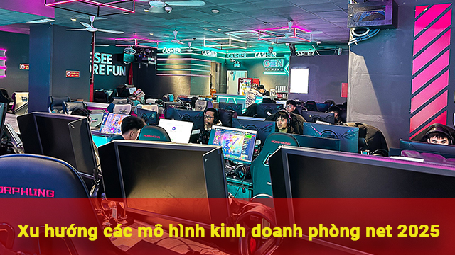 mô hình kinh doanh phòng net