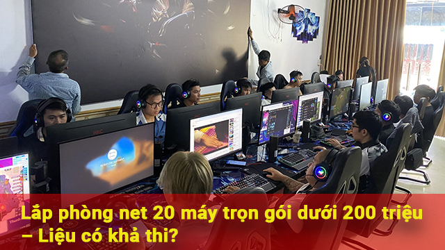 lắp phòng net 20 máy